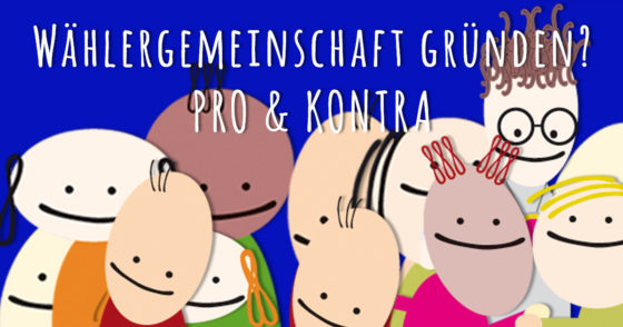 Wählergemeinschaft gründen?