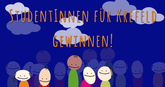 StudentInnen für Krefeld gewinnen