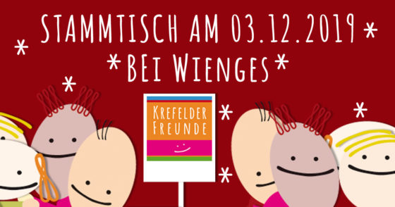 Stammtisch Krefelder Freunde 03.12.2019